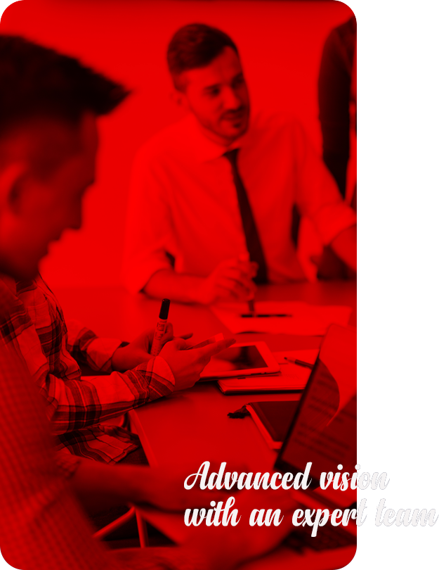 Advanced vision with an expert team